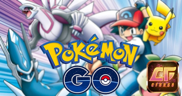 Game Pokémon GO là tựa Game thực tế ảo nổi tiếng toàn cầu