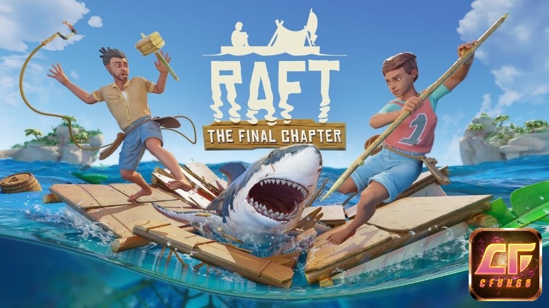 Game Raft là tựa game sinh tồn nổi tiếng ra mắt vào năm 2018