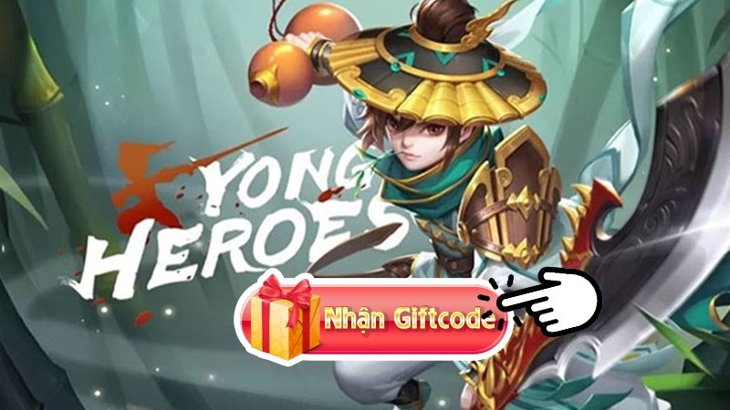 Game Yong Heroes: Cùng CFUN68 nhập vai anh hùng kiếm hiệp