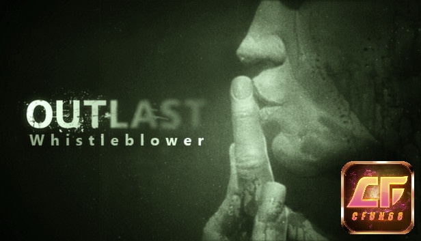 Chào mừng bạn đến với Game Outlast Whistleblower