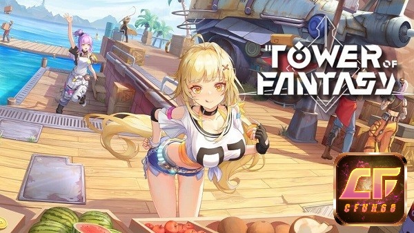Tham gia thế giới mở tại Game Tower of Fantasy