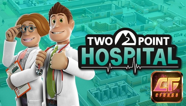 Game Two Point Hospital là là game mô phỏng quản lý bệnh viện đầy hấp dẫn