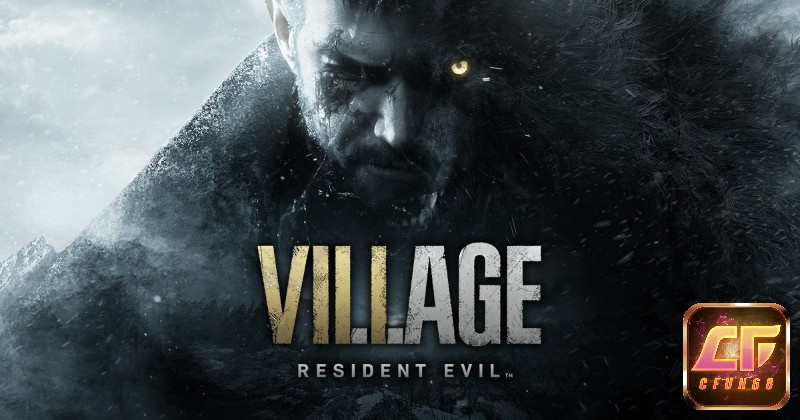 Chào mừng bạn đến với Game Resident Evil 8: Village
