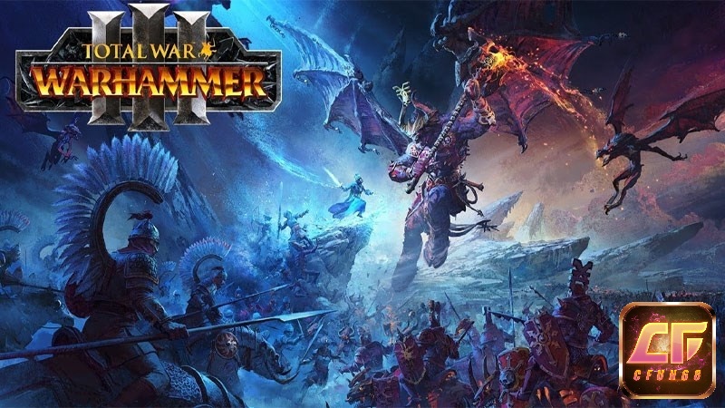 Game Total War: Warhammer 3 siêu phẩm game chiến thuật đỉnh cao