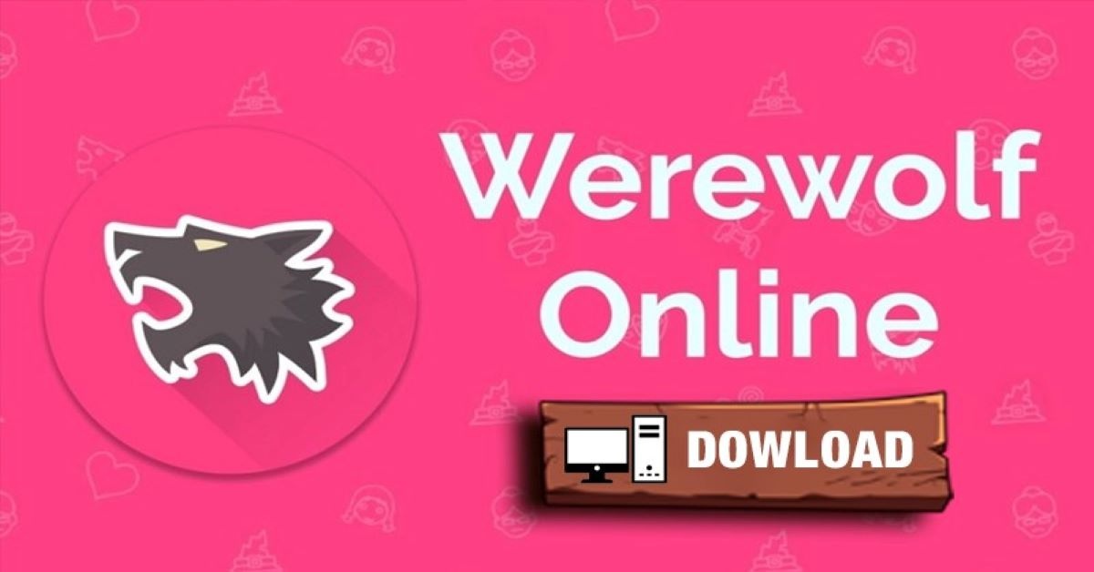 Game Werewolf Online: Khám phá trò chơi Ma Sói online