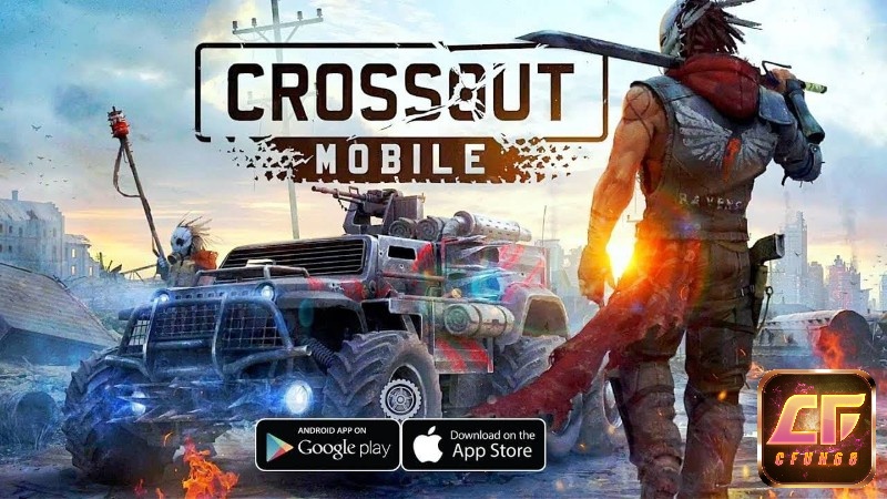 Cùng cfun68 tìm hiểu chi tiết về trò chơi Game Crossout Mobile nhé