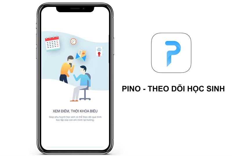 App PINO - Sổ liên lạc online tiện lợi trong giáo dục