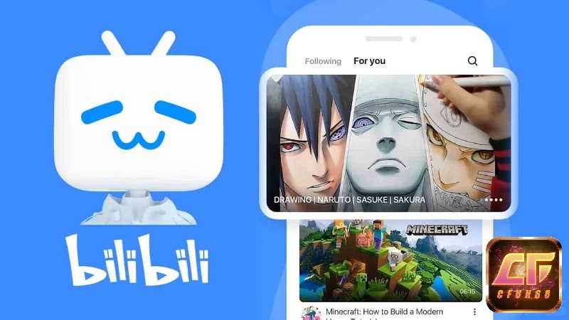 App Bilibili là ứng dụng xem video Anime HD tiện lợi