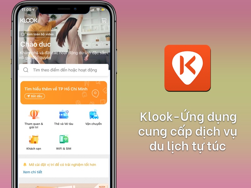 App Klook - Ứng dụng đặt vé du lịch trên khắp thế giới
