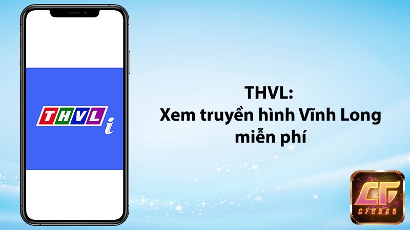 App THVLi là một ứng dụng giải trí miễn phí thuộc Đài truyền hình Vĩnh Long