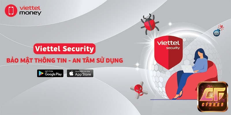 ViettelPay giao dịch bảo mật và an toàn