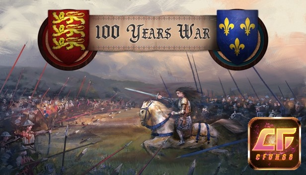 Game 100 Years' War - Chiến trường trung cổ kịch tính