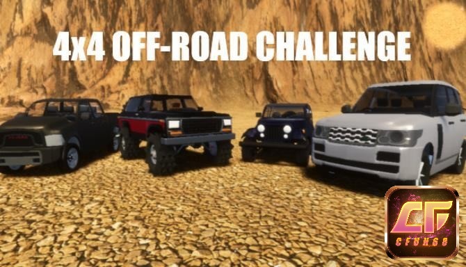 Game 4X4 OFF-ROAD CHALLENGE - Game đua xe hấp dẫn