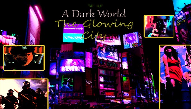 Game A Dark World: The Glowing City - Thế giới đen tối