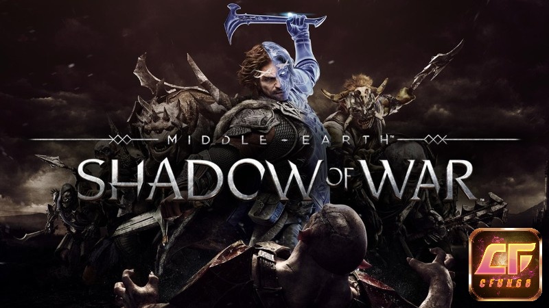 Game Middle-earth: Shadow of War - Thế giới kỳ ảo