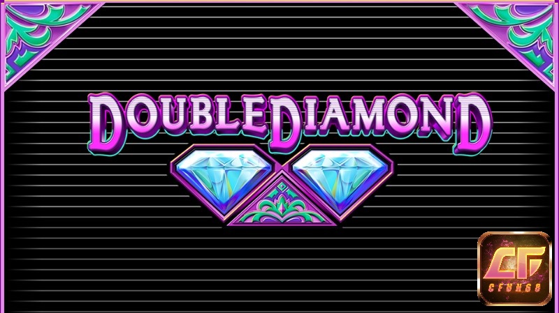 Double Diamond slot là một game slot 3 cuộn độc đáo