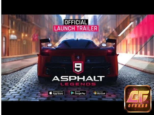 Game đua xe điện thoại Asphalt 9: Legends đầy hấp adxan