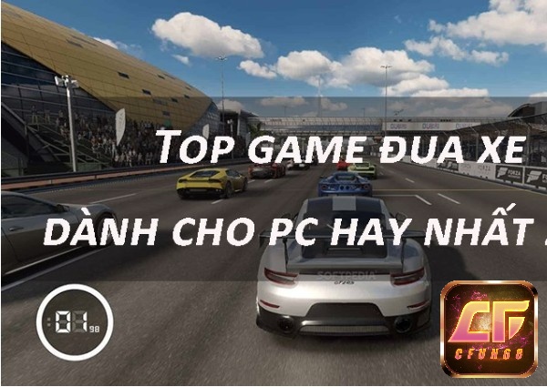 Tìm hiểu thông tin về Game đua xe trên PC
