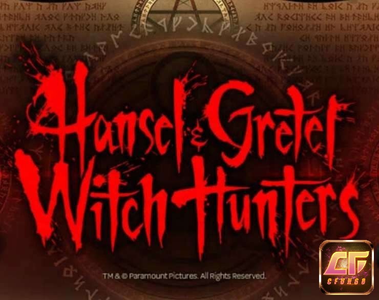 Tìm hiểu thông tin về Hansel and Gretel Witch Hunters