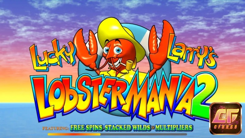 Lucky Larry's Lobstermania 2 là game slot hấp dẫn