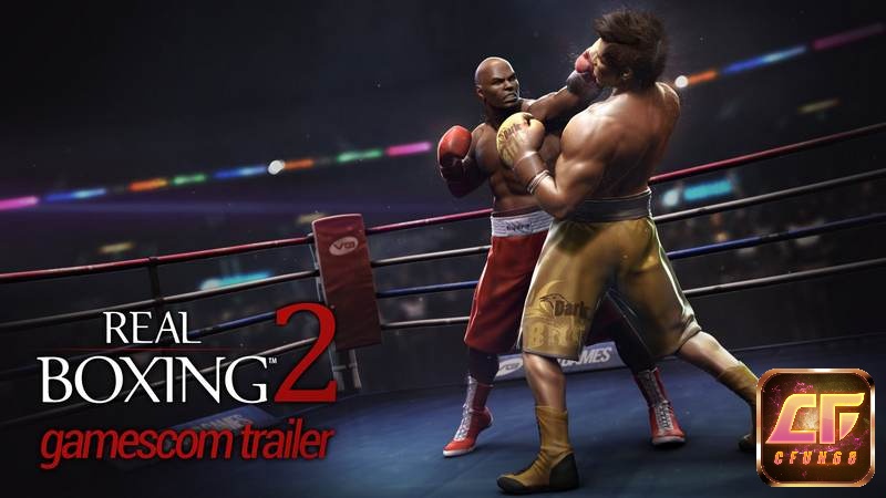 Game Real Boxing 2 tái hiện những trận đối đầu căng thẳng của các võ sĩ 