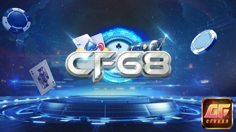 CF68 là một trong những web game uy tín chất lượng
