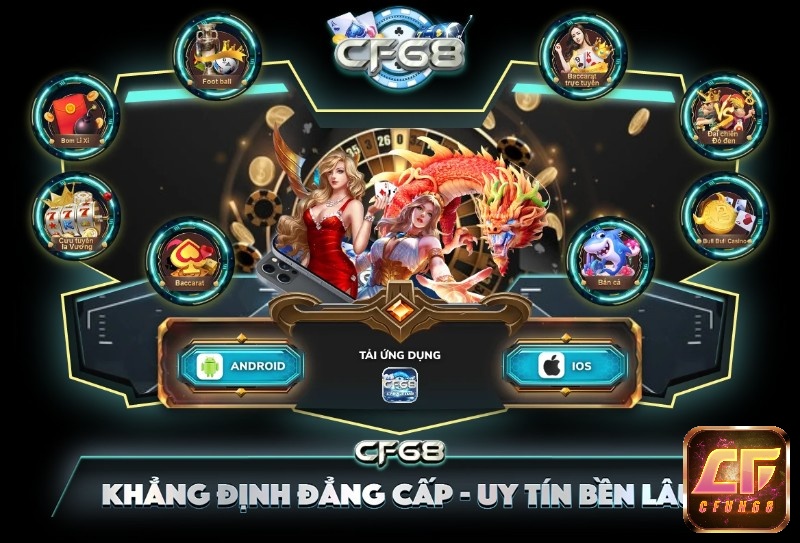 Trải nghiệm chơi game trên ứng dụng CF68 rất tuyệt vời!