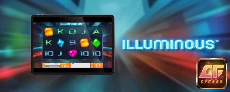 Illuminous: Slot kim cương cổ điển của nhà Quickspin