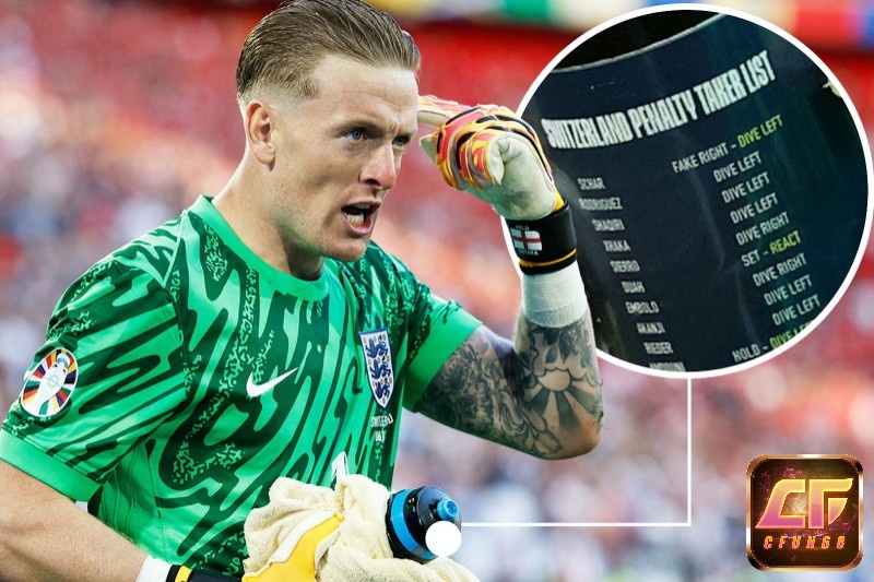 Jordan Pickford nổi tiếng cùng chiếc bình nước huyền thoại, giúp anh nắm rõ thói quen sút 11m của đối thủ