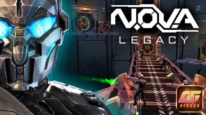 NOVA Legacy game bắn súng mobile sở hữu cốt truyện viễn tưởng, đồ họa đẹp mắt, chế độ chơi đa dạng