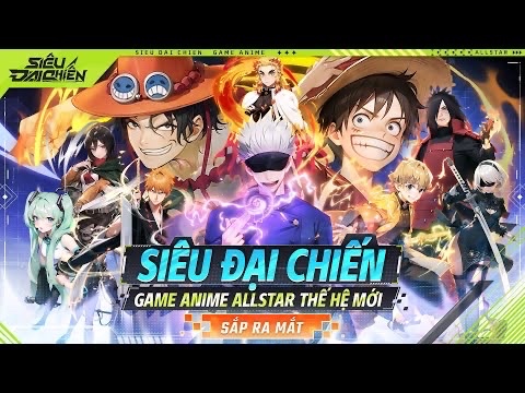 Lịch ra mắt game mobile: Danh sách trò chơi đáng mong đợi