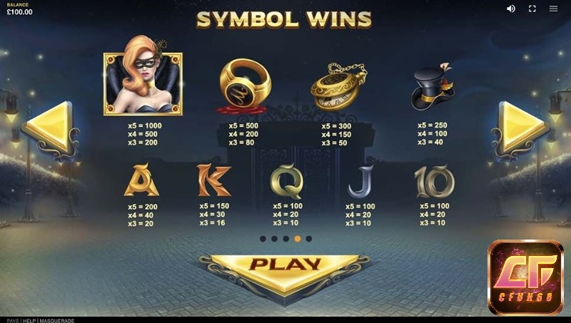 Các biểu tượng trả cao trong Masquerade slot gồm có cô gái, nhấn, đồng hồ, mũ