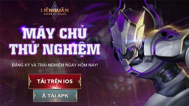 Tải bản thử nghiệm Liên Quân chi tiết cho anh em game thủ