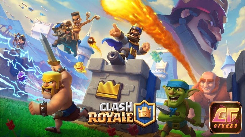 Chia sẻ top game online mobile chơi cùng bạn bè game thẻ bài hấp dẫn Clash Royale